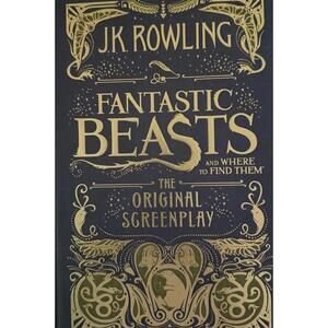 Fantastic Beasts and Where to Find Them (1st Edition 1st Printing Hardcover) NEW